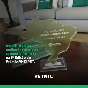 VETNIL® É VENCEDORA NA 1ª EDIÇÃO DO PRÊMIO MELHORES INDÚSTRIAS ANDIPET 2025